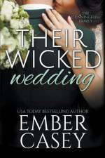 Their Wicked Wedding (The Cunningham Family #5) af Casey Ember Casey