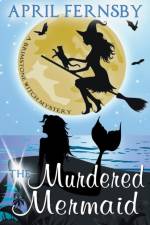 Murdered Mermaid af Fernsby April Fernsby