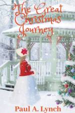 Great Christmas Journey af lynch paul lynch