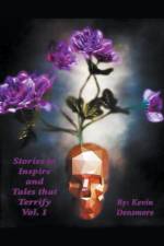 Stories to Inspire and Tales That Terrify. af Densmore Kevin Densmore