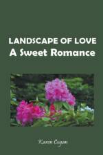 Landscape of Love af Karen Cogan
