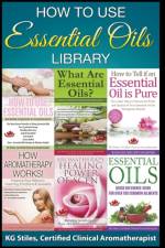 How to Use Essential Oils Library af STILES KG STILES