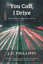 You Call, I Drive af Phillippi J.D. Phillippi