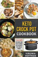 Keto Crock Pot Cookbook af Hoffman Virginia Hoffman