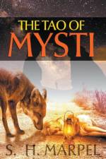 Tao of Mysti af Marpel S. H. Marpel