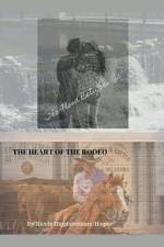 Flood Between Us/The Heart of the Rodeo af Higginbotham-Hogue Nicole Higginbotham-Hogue