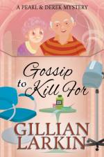 Gossip To Kill For af Larkin Gillian Larkin