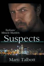 Suspects (The Botham/Miracle Murders) af Talbott Marti Talbott