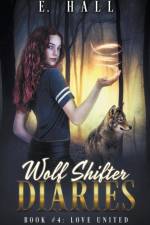 Wolf Shifter Diaries af Hall E. Hall