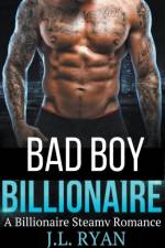 Bad Boy Billionaire af Ryan J.L. Ryan