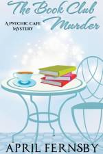 Book Club Murder af Fernsby April Fernsby