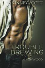 Trouble Brewing af Scott Kinney Scott