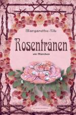 Rosentranen af Margarethe Alb