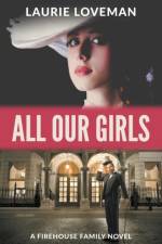 All Our Girls af Loveman Laurie Loveman