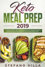 Keto Meal Prep 2019 af Villa Stefano Villa