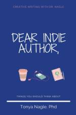 Dear Indie Author af Nagle Tonya PhD Nagle