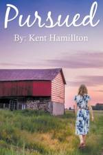 Pursued af Hamilton Kent Hamilton