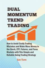 Dual Momentum Trend Trading af Tang Lee Tang