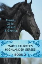 Marti Talbott's Highlander Series 2 af Talbott Marti Talbott