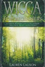 Wicca for Beginners af Lauson Lauren Lauson