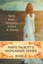 Marti Talbott's Highlander Series 3 af Talbott Marti Talbott