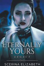 Eternally Yours af Elizabeth Scerina Elizabeth