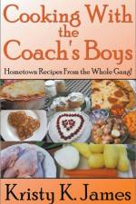 Cooking With the Coach's Boys af James Kristy K. James