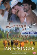 Loving Her Cowboys af Springer Jan Springer