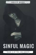 Sinful Magic af Hood Holly Hood