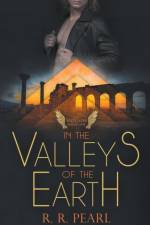 Watchers Book One In The Valleys of the Earth af Pearl R.R. Pearl