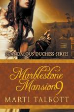 Marblestone Mansion, Book 9 af Talbott Marti Talbott