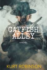 Catfish Alley af Robinson Kurt Robinson