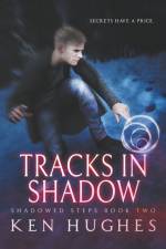 Tracks In Shadow af Hughes Ken Hughes