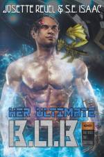 Her Ultimate B.O.B. af Isaac S.E. Isaac