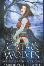 Cats and Wolves af Holland Amberlyn Holland