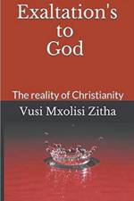 Exaltation's to God af Zitha Vusi Mxolisi Zitha