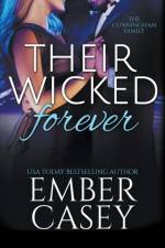 Their Wicked Forever (The Cunningham Family #6) af Ember Casey