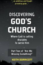 Discovering God's Church af Dorricott Keith Dorricott