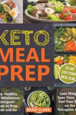 Keto Meal Prep af Clark Brad Clark
