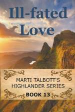 Ill-Fated Love af Talbott Marti Talbott