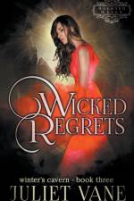 Wicked Regrets af Vane Juliet Vane