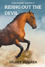 Riding Out the Devil af Walker Hilary Walker
