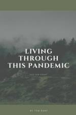 Living Through This Pandemic af Garz Tom Garz