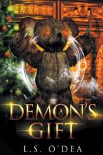Demon's Gift af O'Dea L. S. O'Dea
