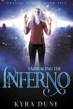 Embracing The Inferno af Dune Kyra Dune