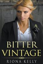 Bitter Vintage af Kelly Riona Kelly