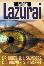 Tales of the Lazurai af Brower C. C. Brower