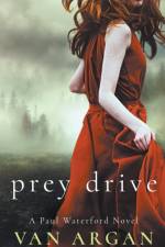 Prey Drive af Argan Van Argan