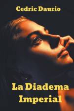 La Diadema Imperial af Daurio Cedric Daurio