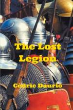 The Lost Legion af Cedric Daurio